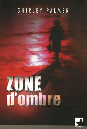 Zone d'ombre 9782280855679