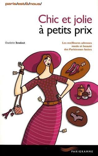 Chic et jolie à petits prix 9782840965688