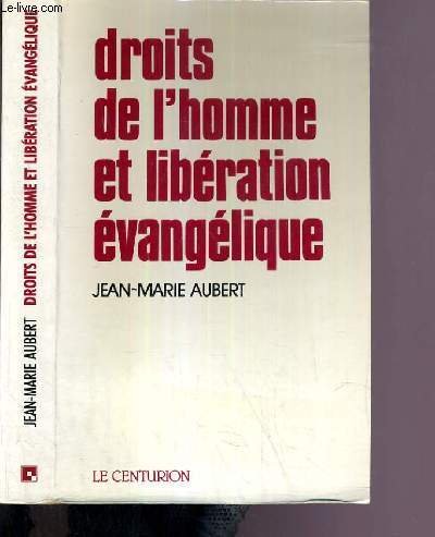 Droits de l'homme et libération évangélique 9782227310773