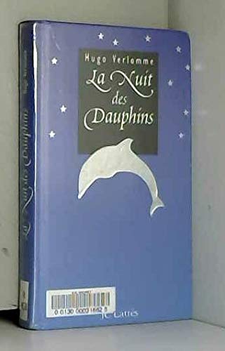 La nuit des dauphins 9782709617352