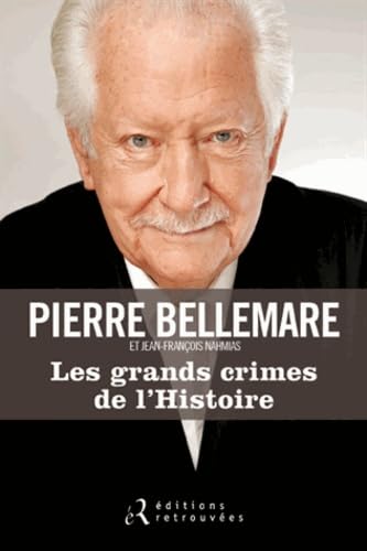 Les grands crimes de l'histoire 9782365590556