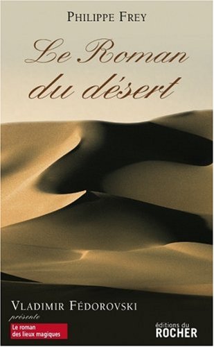 Le Roman du désert 9782268066158