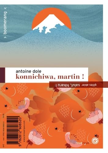 Konnichiwa, Martin ! / Salut, Hikaru ! 9782812608520