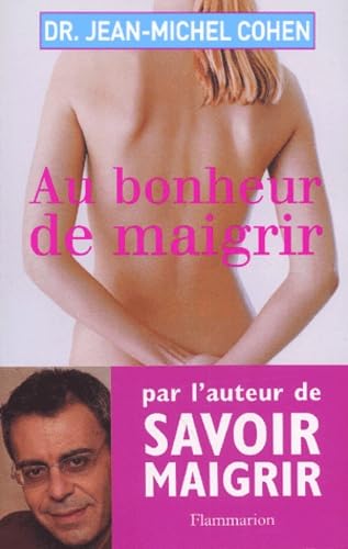 Au bonheur de maigrir 9782080684257
