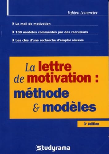 La lettre de motivation : méthode et modèles 9782844724045
