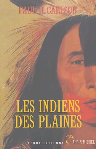 Les Indiens des plaines 9782226150950