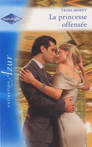 La princesse offensée 9782280817080