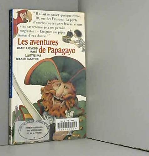Les aventures de Papagayo 9782070566372
