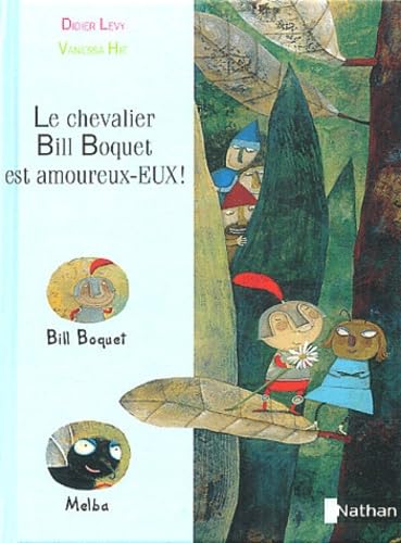 Le Chevalier Bill Boquet est amoureu-EUX ! 9782092502952