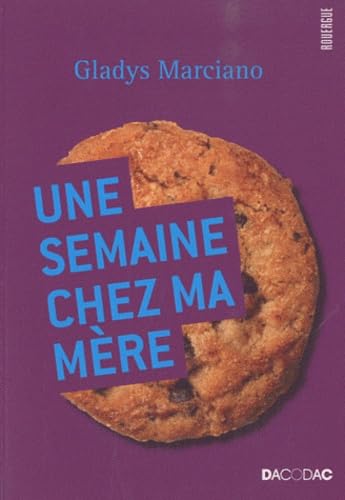 Une semaine chez ma mère 9782812601521