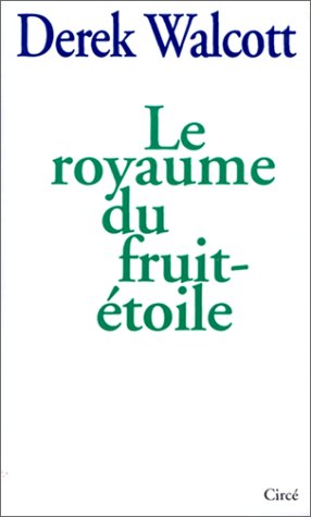 Le royaume du fruit-étoile 9782908024371