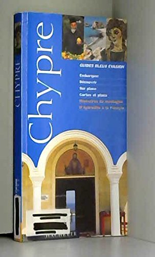 Guide Bleu Évasion : Chypre 9782012430945
