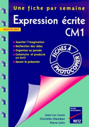Expression écrite, CM1 9782725610771