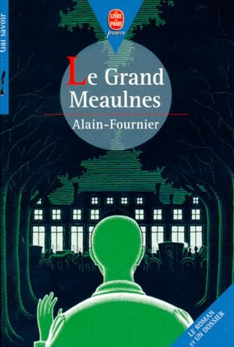 Le Grand Meaulnes (roman + dossier) 9782013215244