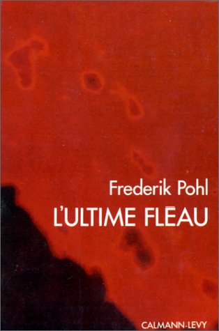 L'Ultime Fléau 9782702105078