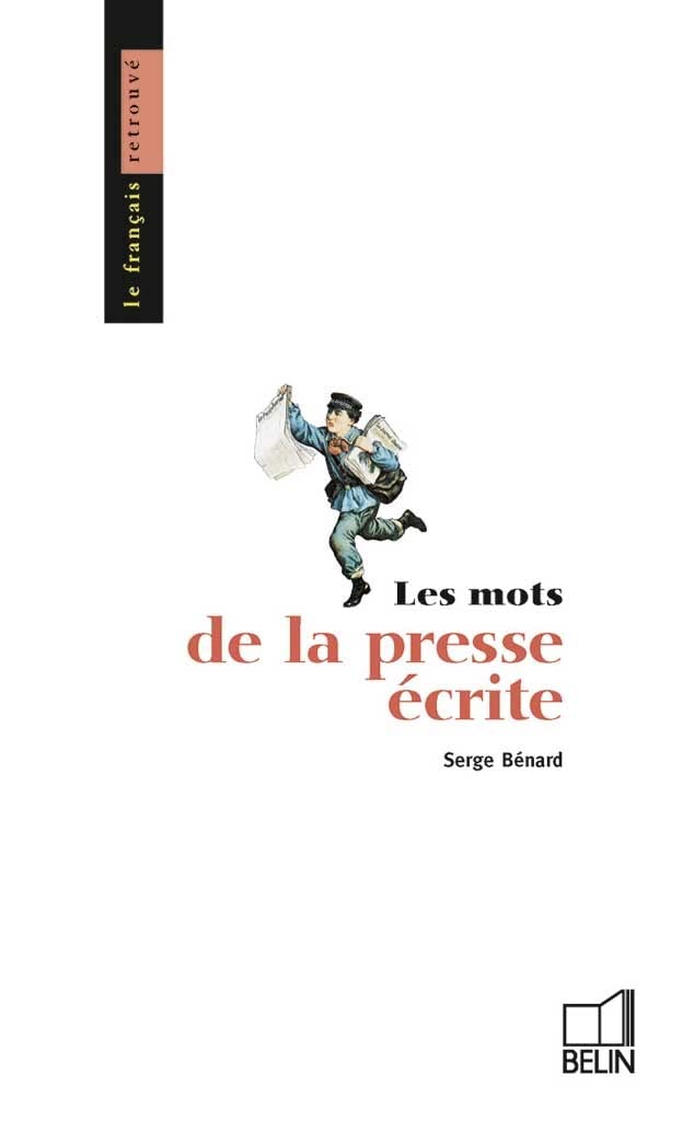 Les Mots de la presse écrite 9782701129297