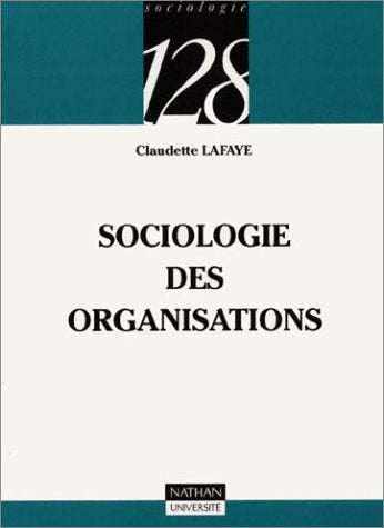 Sociologie des organisations 9782091907444