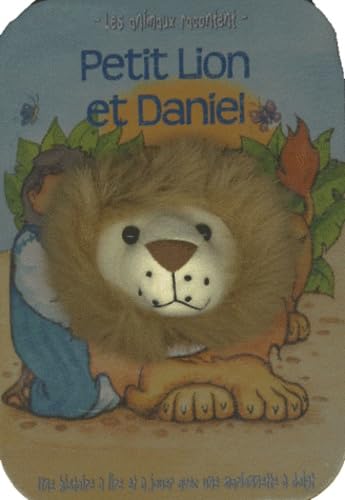 Petit Lion et Daniel: Les animaux racontent 9782853002417