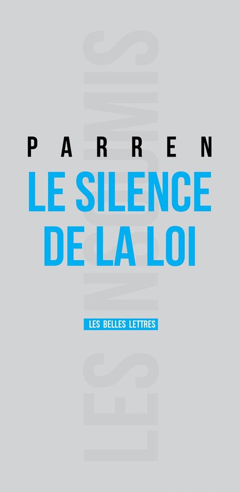 Le silence de la loi 9782251600017