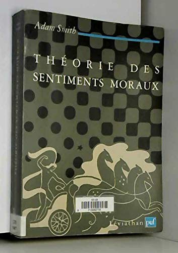 Théorie des sentiments moraux : Texte traduit, introduit, annoté par Claude Gautier 9782130495246