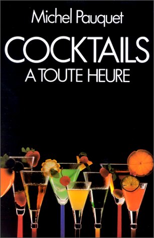 Cocktails à toute heure 9782871140078