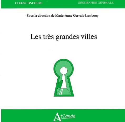 Les tres grandes villes 9782912232250