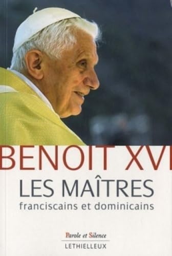 Les maitres : franciscains et dominicains 9782249620843