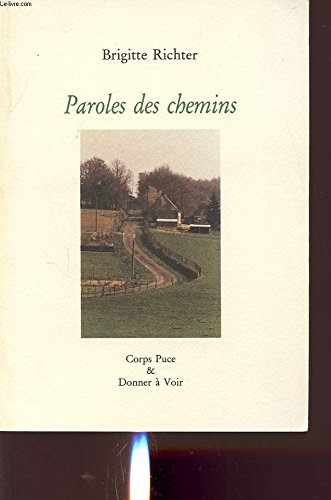 Paroles des chemins 9782909640006