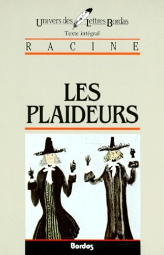 RACINE/ULB PLAIDEURS (Ancienne Edition) 9782040160777