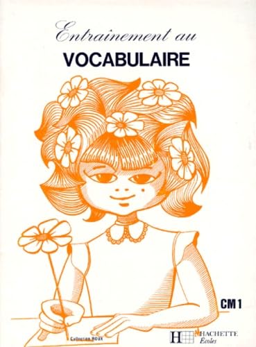 Entraînement au vocabulaire: C.M. 1 9782010066177