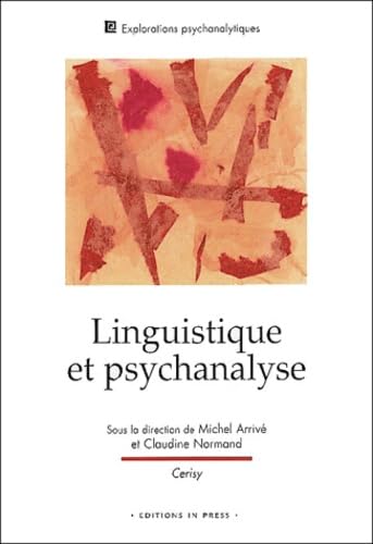 Linguistique et psychanalyse 9782912404558