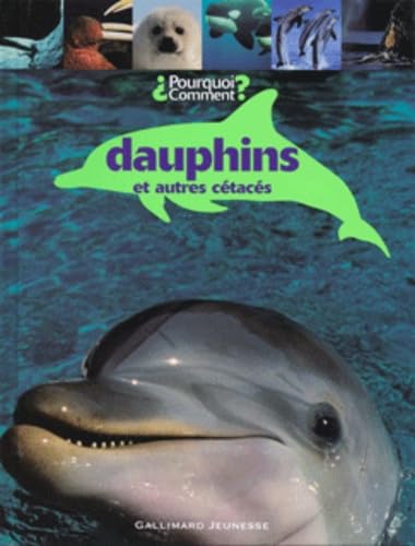 Dauphins et autres cétacés 9782070572762