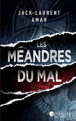 Les méandres du mal 9782298149760