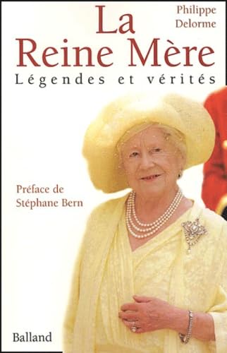 La Reine Mère : Légendes et vérités 9782715814196