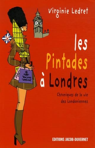 Les Pintades à Londres, chroniques de la vie des Londonniennes 9782847241136