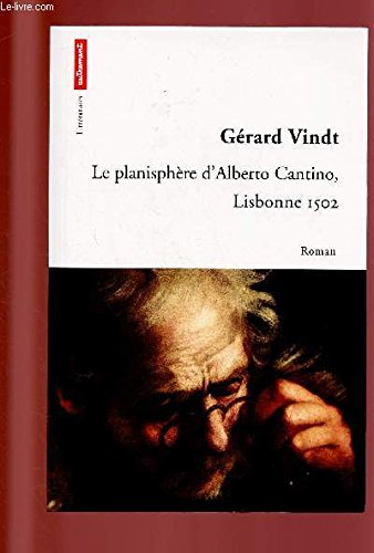 Le Planisphère d'Alberto Cantino, Lisbonne 1502 9782862608099