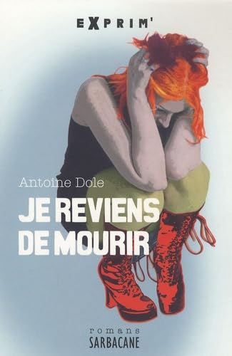 Je reviens de mourir 9782848652030