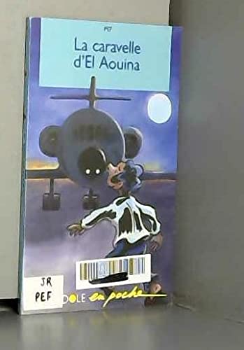 La caravelle d'El Aouina 9782209067619