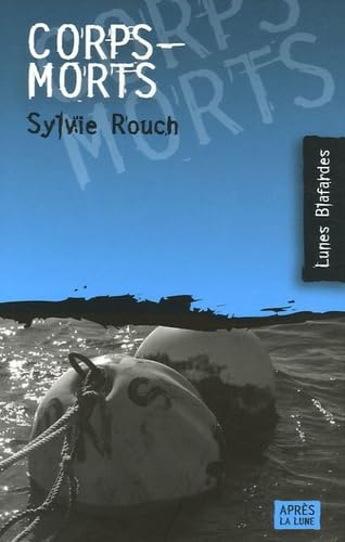 Corps-morts 9782352270041