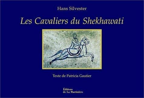 Les Cavaliers du Shekhawati 9782732427492