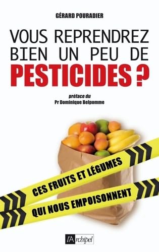 Vous reprendrez bien un peu de pesticides ? 9782809803020