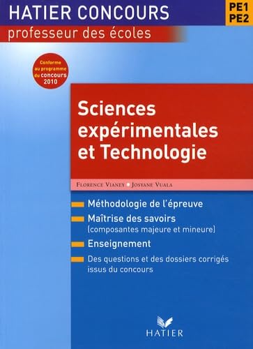 Sciences expérimentales et technologie: Concours de Professeurs des Ecoles PE1-PE2 9782218938627