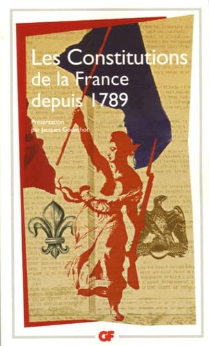 Les Constitutions de la France depuis 1789 9782080712837