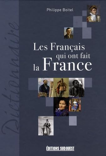 Francais Qui Ont Fait La France (Les) 9782879017303