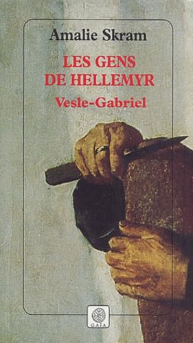 Les gens de Hellemyr, Tome 1 : Vesle-Gabriel 9782847200072