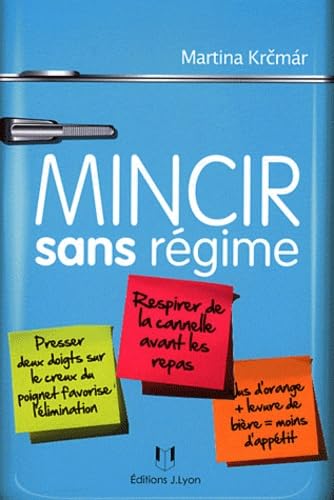 Mincir sans régime 9782843192630