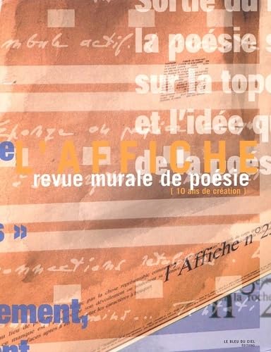 L'Affiche, Revue Murale De Poesie (10 Ans De Creation) 9782951161504