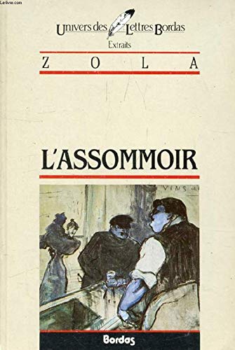 ZOLA/ULB L'ASSOMMOIR (Ancienne Edition) 9782040166120