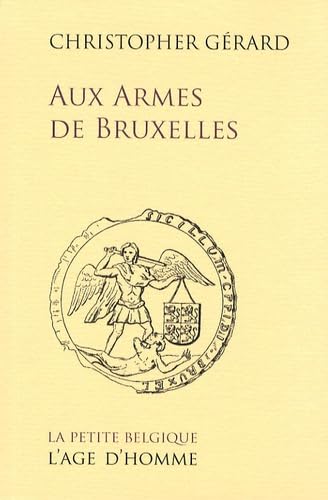 Aux armes de Bruxelle 9782825139172