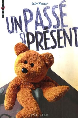 Un passé si présent 9782747015509